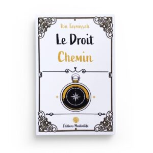 le-droit-chemin-ibn-taymiyyah-muslimlife (2)