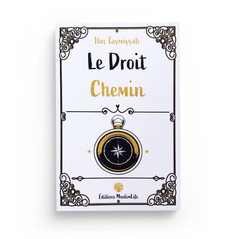 le-droit-chemin-ibn-taymiyyah-muslimlife (2)