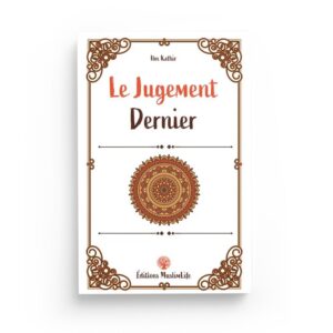 le-jugement-dernier-ibn-kathir-editions-muslimlife