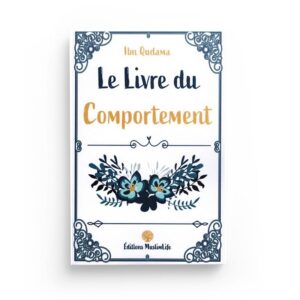 le-livre-du-comportement-ibn-qudama-al-maqdissi-muslimlife (2)