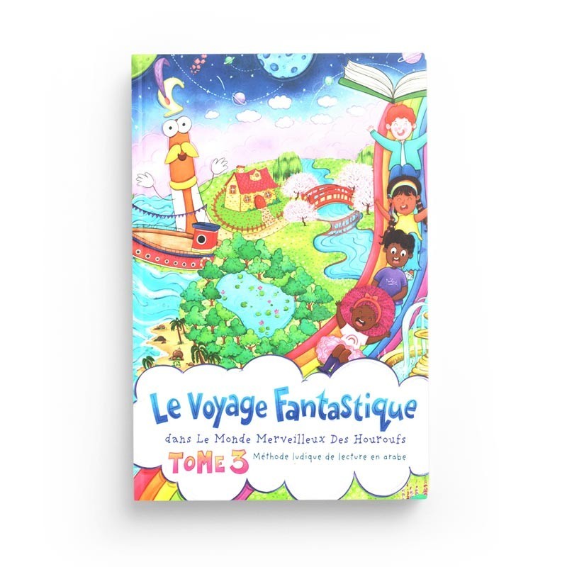 le-voyage-fantastique-dans-le-monde-merveilleux-des-houroufs-methode-ludique-de-lecture-en-arabe-tome3
