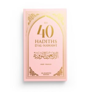 les-40-hadiths-dal-nawawi-francais-arabe-rose-editions-al-hadith