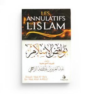 les-annulatifs-de-l-islam-nawaqid-al-islam-al-bayyinah