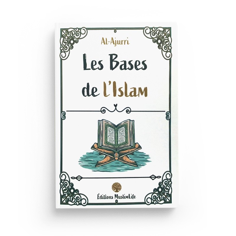les-bases-de-lislam-al-ajurri-editions-muslimlife (2)