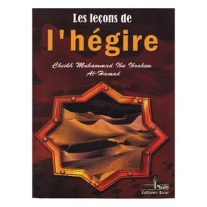 les-lecons-de-l-hegire-muhammad-ibn-ibrahim-al-hamad-assia