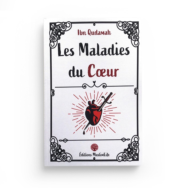 les-maladies-du-coeur-ibn-qudamah-muslimlife