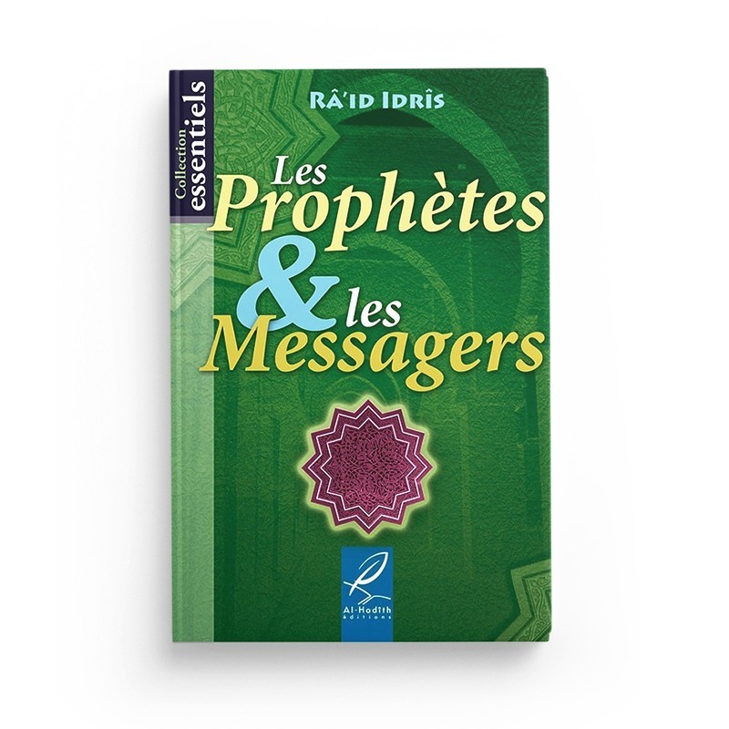 les-prophetes-les-messagers-raid-idris-editions-al-hadith