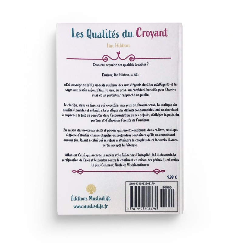 LES QUALITES DU CROYANT - IBN HIBBAN - EDITIONS MUSLIMLIFE – Image 2