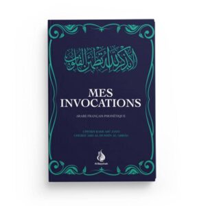 mes-invocations-arabe-francais-phonetique-editions-al-bayyinah (1)