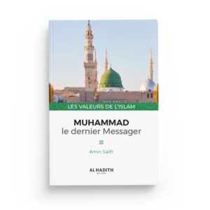 muhammad-le-dernier-messager-amin-salih-collection-les-valeurs-de-l-islam-editions-al-hadith (2)