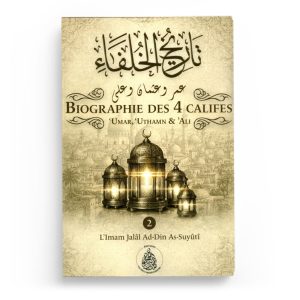 biographie-des-4-califes-tome-2-imam-as-suyuti-editions-pieux-predecesseurs-1