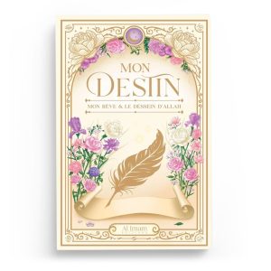 mon-destin-mon-reve-et-le-dessein-d-allah-editions-al-imam