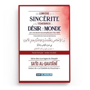 la-lumiere-de-la-sincerite-et-les-tenebres-du-desir-de-ce-bas-monde-editions-dar-al-muslim.jpg