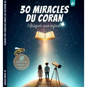 30-miracles-du-coran-expliques-aux-enfants-editions-al-ihsan-books