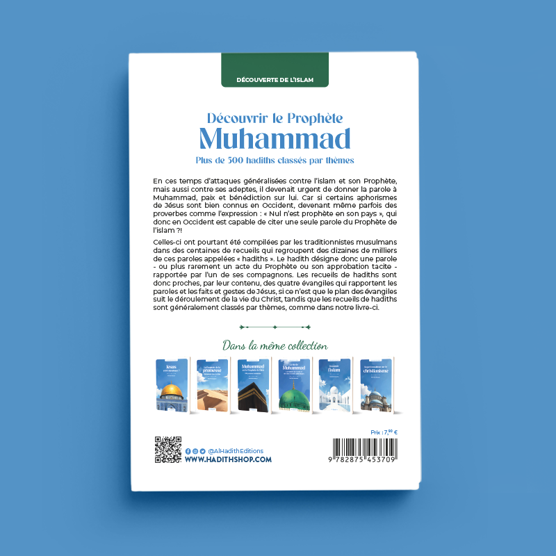 decouvrir-le-prophete-muhammad-plus-de-300-hadiths classes-par-themes-rachid-maach-editions-al-hadith-1