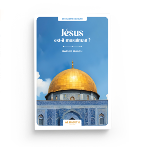 jesus-est-il-musulman-rachid-maach-editions-al-hadith