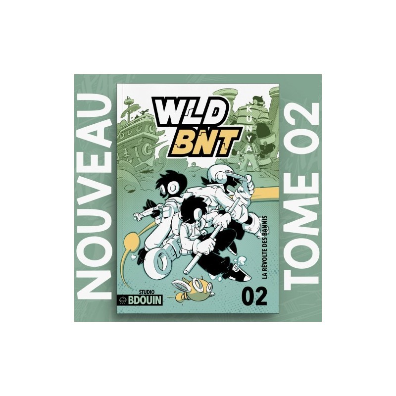 walad-et-binti-wld-et-bint-tome-2-la-revolte-des-bannis-editions-bdouin-1
