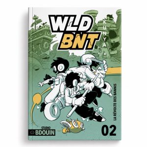 walad-et-binti-wld-et-bint-tome-2-la-revolte-des-bannis-editions-bdouin