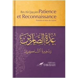 patience-et-reconnaissance-ibn-al-qayyim-editions-tawbah